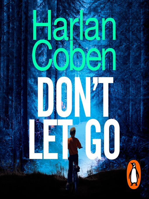 Title details for Don't Let Go by Harlan Coben - Wait list